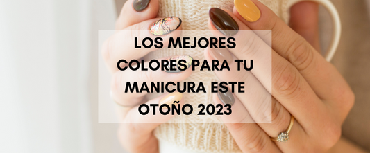 Colores  y diseños para manicuras perfectas